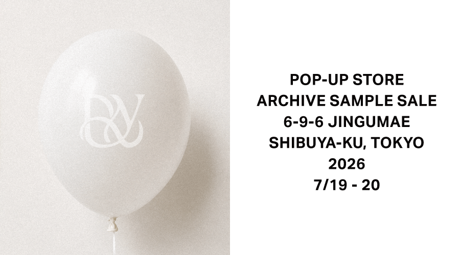 【限定2Days】POP-UP STORE & Archive Sample SALE